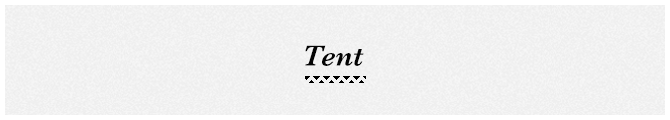 Tent